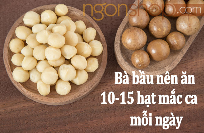 Bà bầu nên ăn 10-15 hạt maca